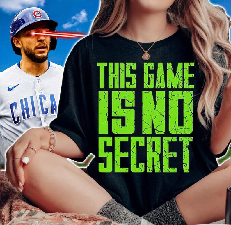 This Game Is No Secret 2022 T-Shirt t-shirt woman shirt