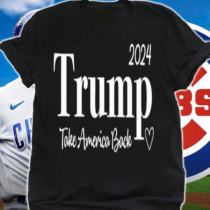 Trump 2024 Take America Back Shirt t-shirt