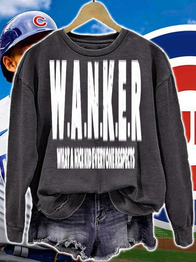 Wanker what a nice kid everyone respects T-shirt t-shirt