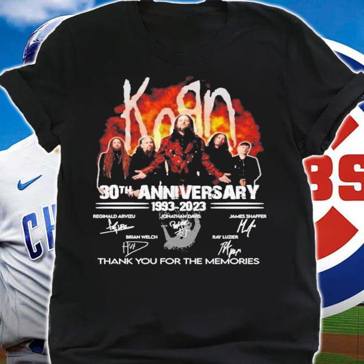 Korn Band 30th Anniversary 1993-2023 Signatures Thank You For The Memories Shirt t-shirt shirt