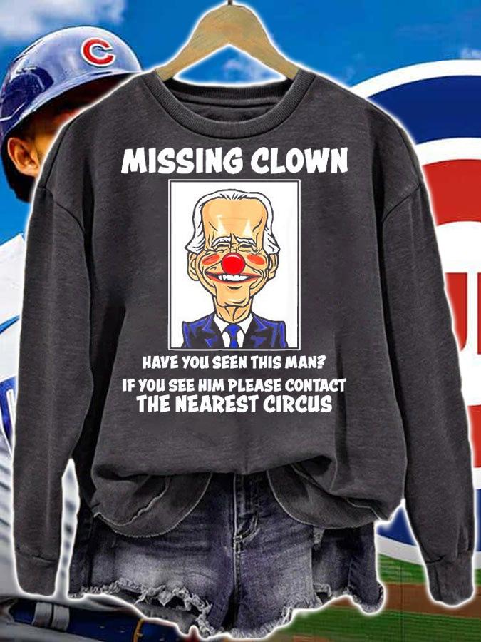 Missing Clown Joe Biden Is A Clown Pro Trump T-Shirt t-shirt sweatshirt