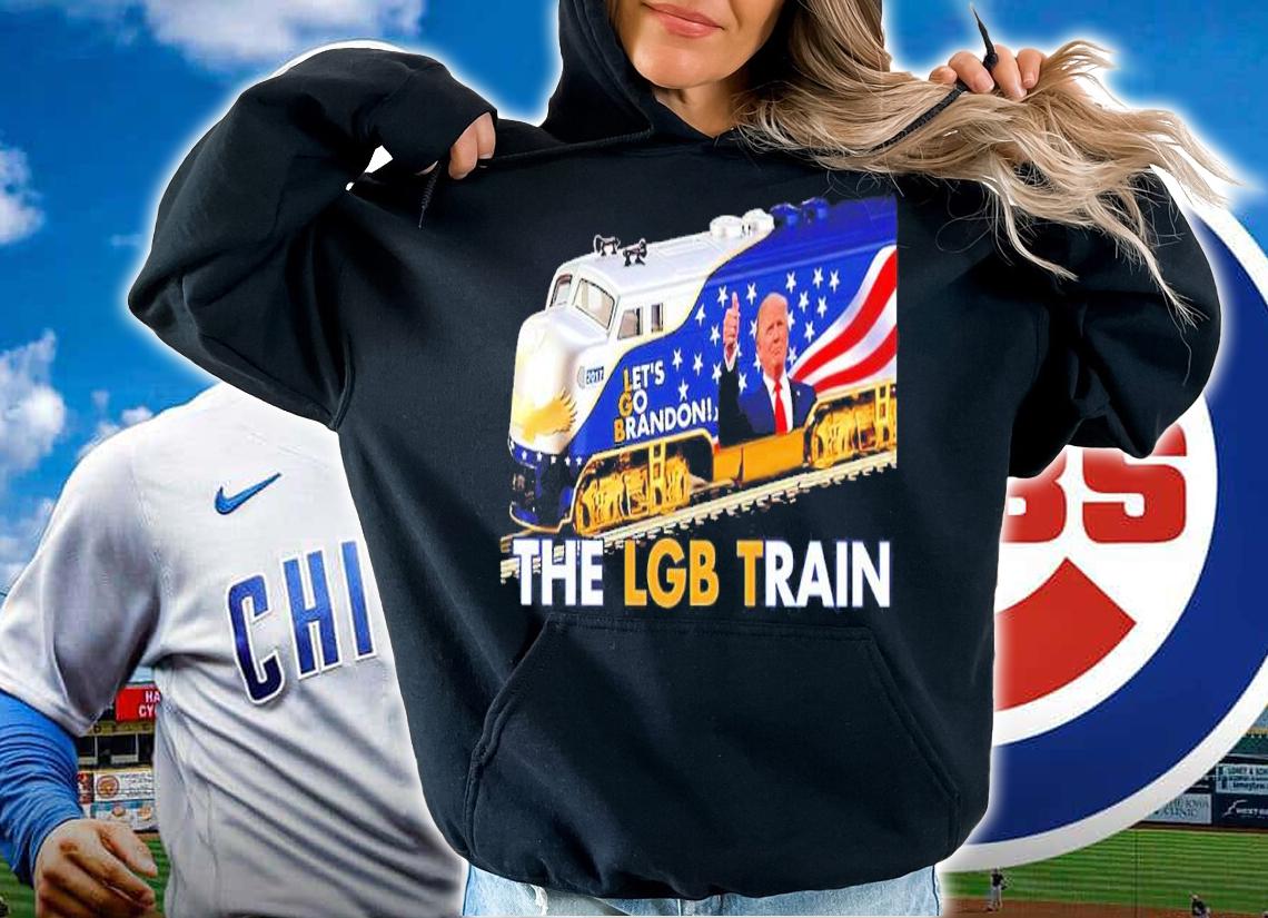 Trump Let's Go Brandon The LGB Train Shirt t-shirt
