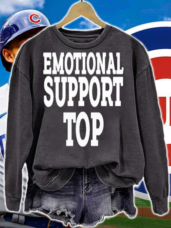 Emotional Support Top T-Shirt sweatshirt