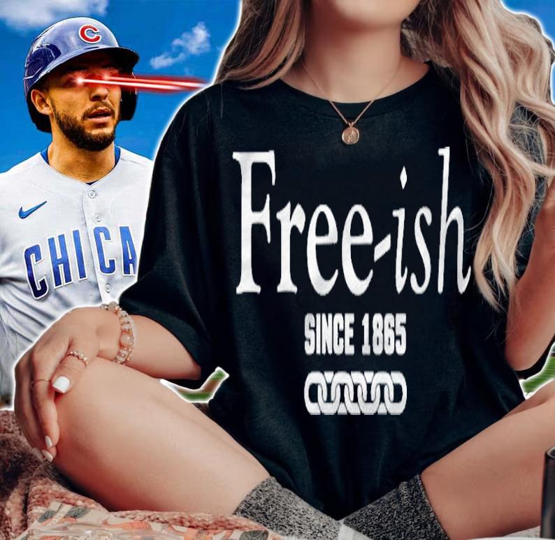 Freeish Since 1865 Juneteenth Gift T-shirt woman shirt