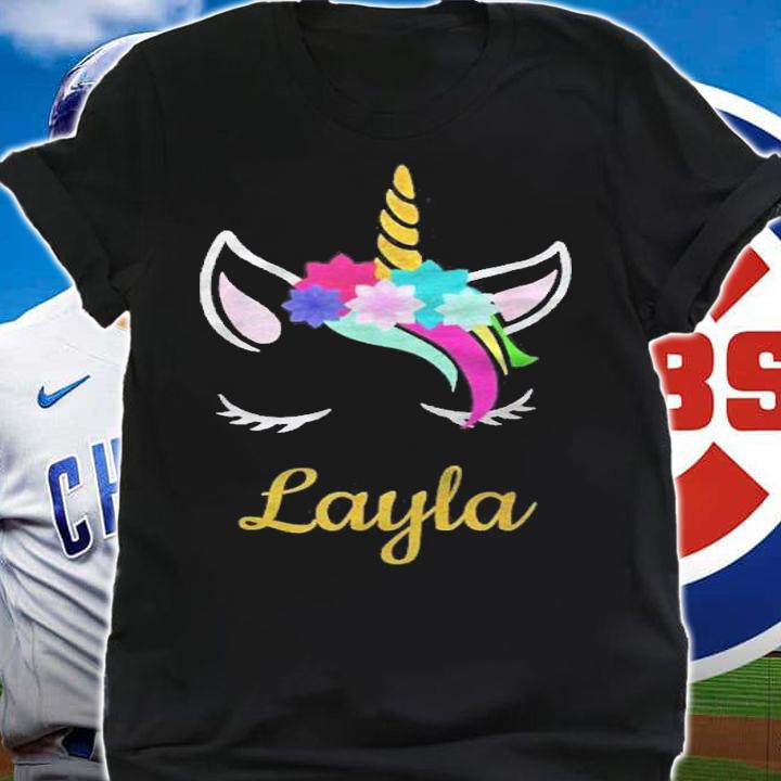 Layla Unicorn Name Shirt For Layla Shirt