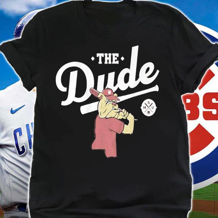 Mississippi State Bully At The Dude Shirt