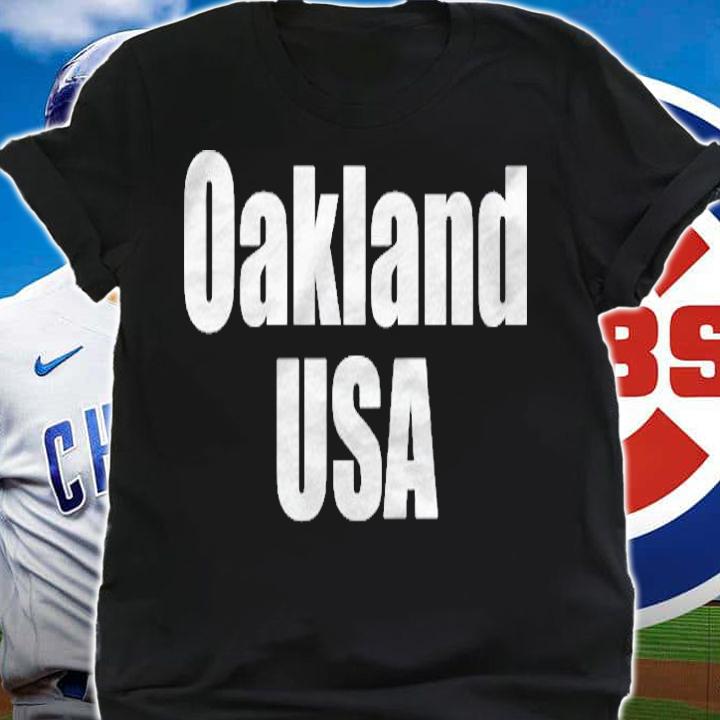 Oakland Usa State Of California Shirt shirt