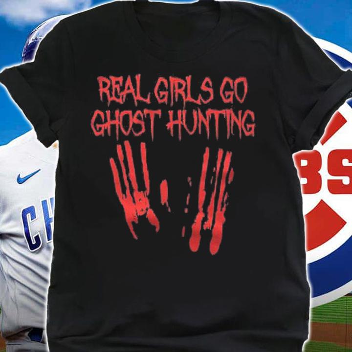 Real Girls Go Ghost Hunting Funny Paranormal Adventures Gift Shirt