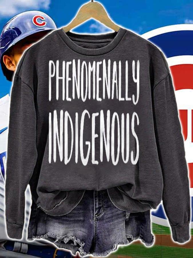 Womens Phenomenally Indigenous Native American Pride Shirt sweatshirt