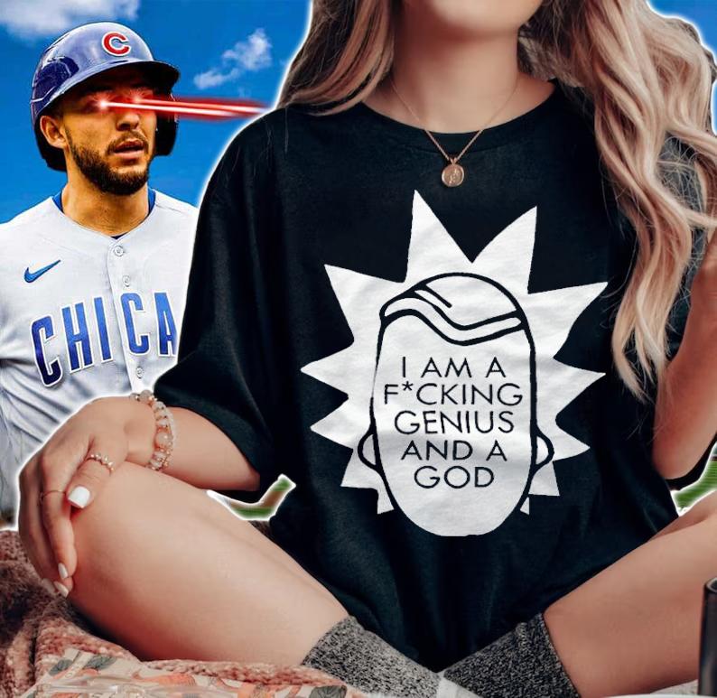 Rick and Morty I am a fucking Genius and a God T-shirt woman shirt