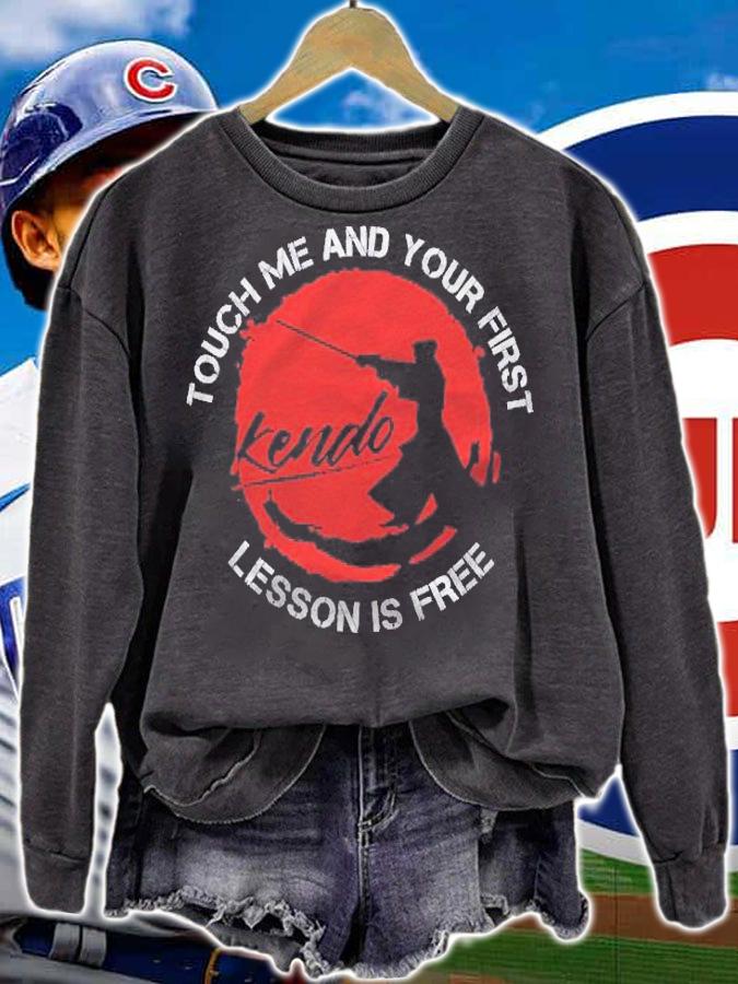 Touch Me And Your First Kendo Lesson Is Free Shirt