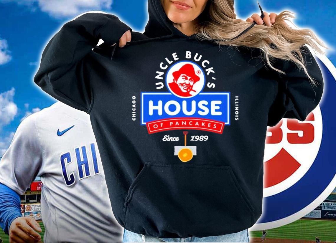Uncle Buck's House Of Pancakes Chicago Illinois Since 1989 Shirt hoodie
