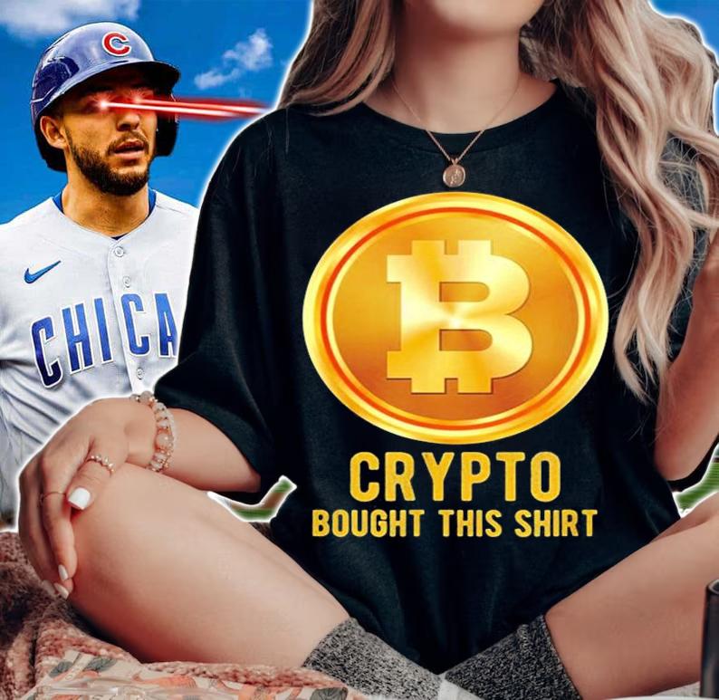 Crypto Bought This Cryptocurrency T-Shirt woman shirt