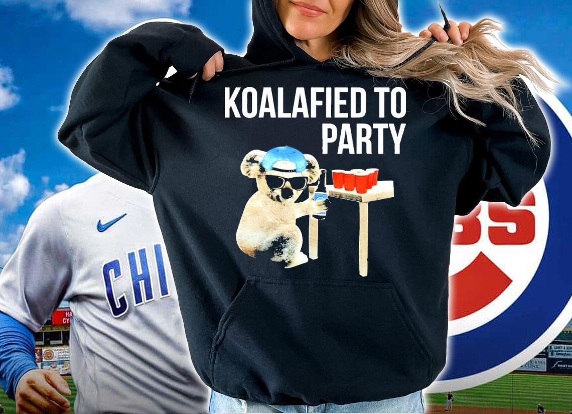 Koalafied To Party Shirt hoodie