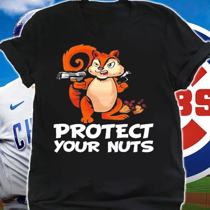 Protect Your Nuts Cool Squirrel T-Shirt shirt