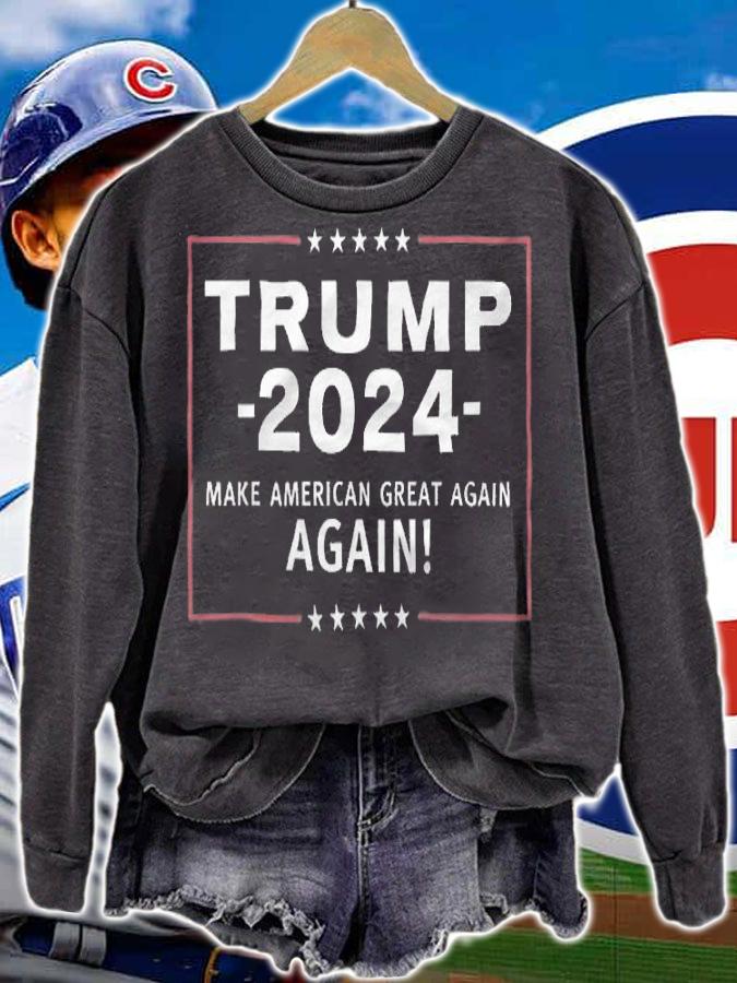 Trump 2024 Make America Great All Over Again MAGA T-Shirt sweatshirt