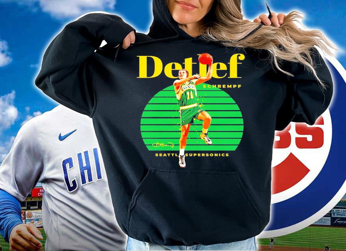 Detlef Schrempf Seattle Supersonics signature shirt hoodie