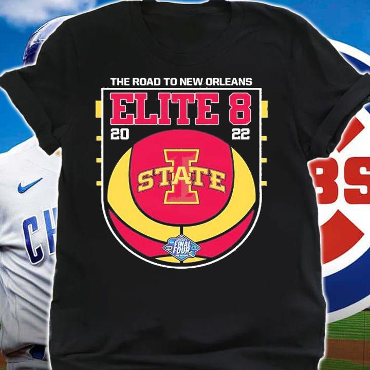 Iowa State Cyclones 2022 Elite Eight NCAA Men's Basketball T-Shirt shirt