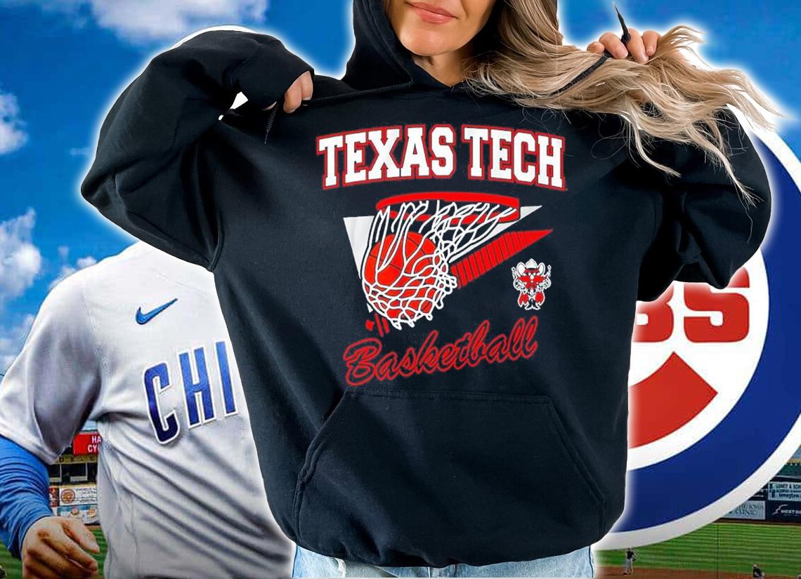Texas Tech Basketball Shirt hoodie