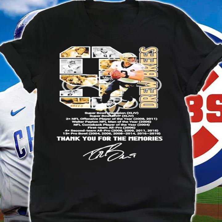 9 Drew Brees thank you for the memories t-shirt shirt