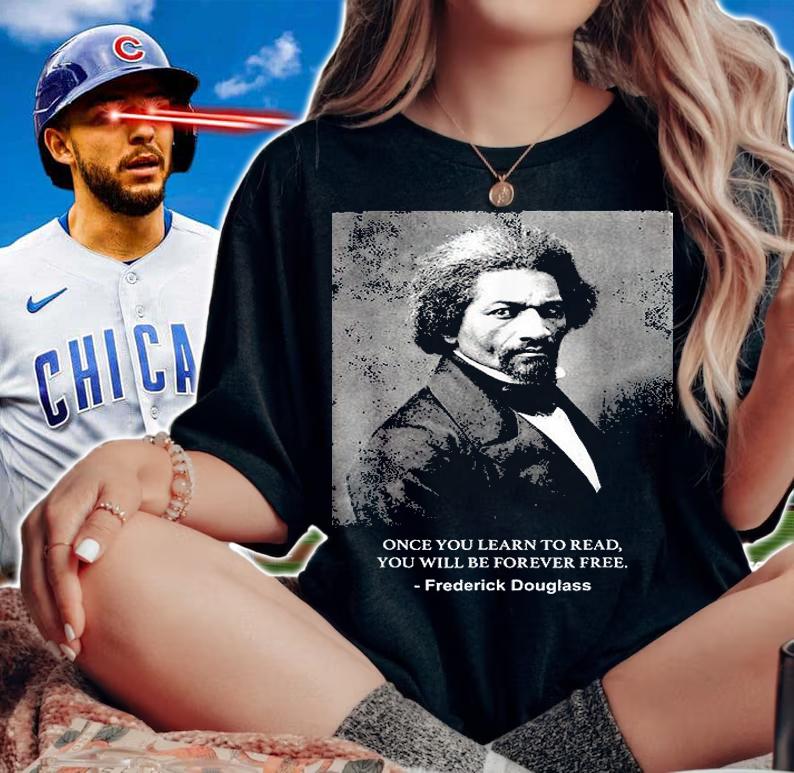 Once You Learn To Read You Will Be Forever Free Frederick Douglass T-Shirt woman shirt
