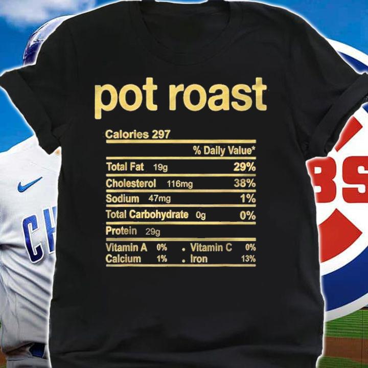 Pot Roast Nutrition Facts Funny Thanksgiving Christmas T-shirt