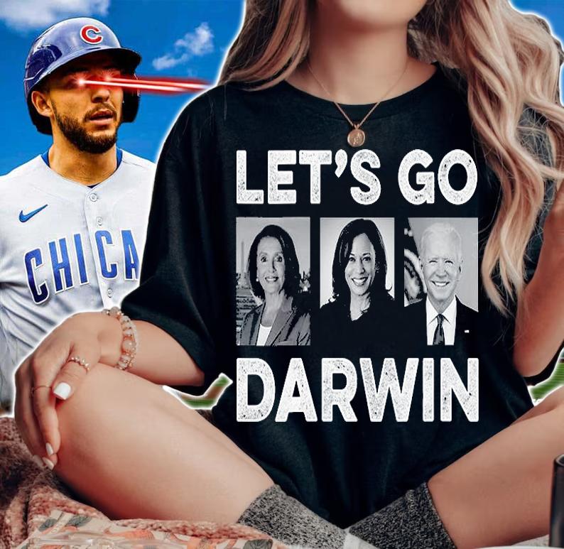 Women Let's Go Darwin Joe Biden Shirt Lets Go Darwin T-Shirt woman shirt