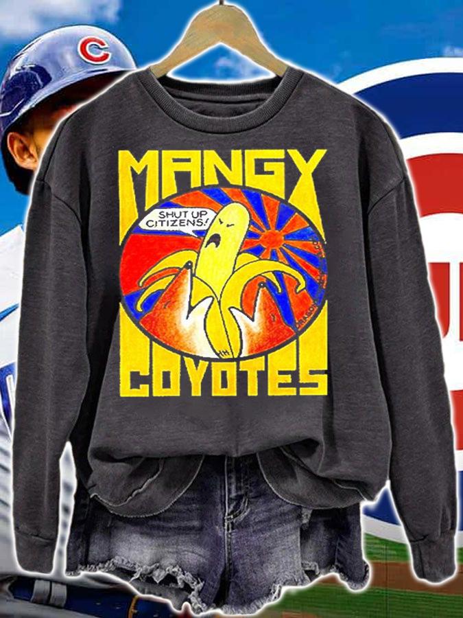 Mangy Coyotes Fight The Banana Republic T-Shirt sweatshirt