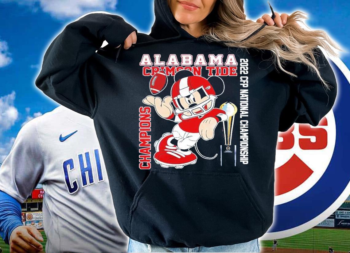 Mickey Alabama Crimson Tide 2022 CFP National Champions NCAA Football Shirt hoodie