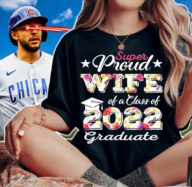 Super Proud Wife Of A Class Of 2022 Graduate T-Shirt woman shirt