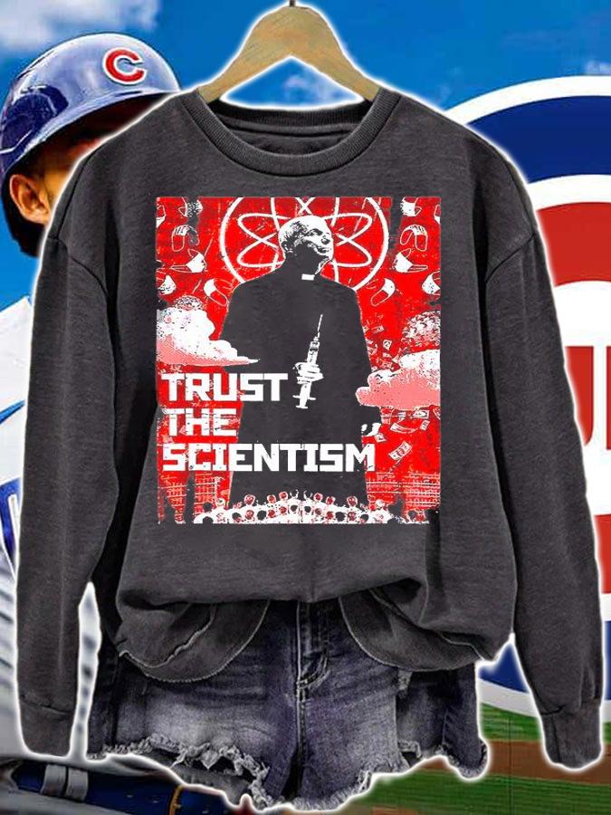 Trust The Scientism Anti Biden Funny Poster 2022 Fauci T-Shirt