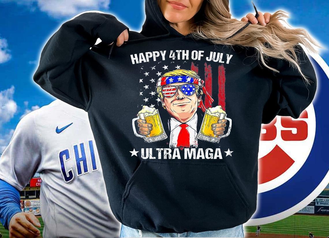Ultra Maga Proud Pro Trump Happy 4th Of July American Flag Trump Beer T-Shirt hoodie