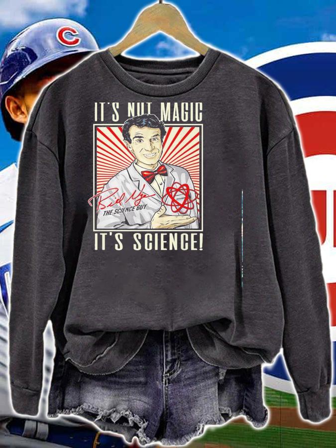 Bill Nye Not Magic Science Shirt.Jpg