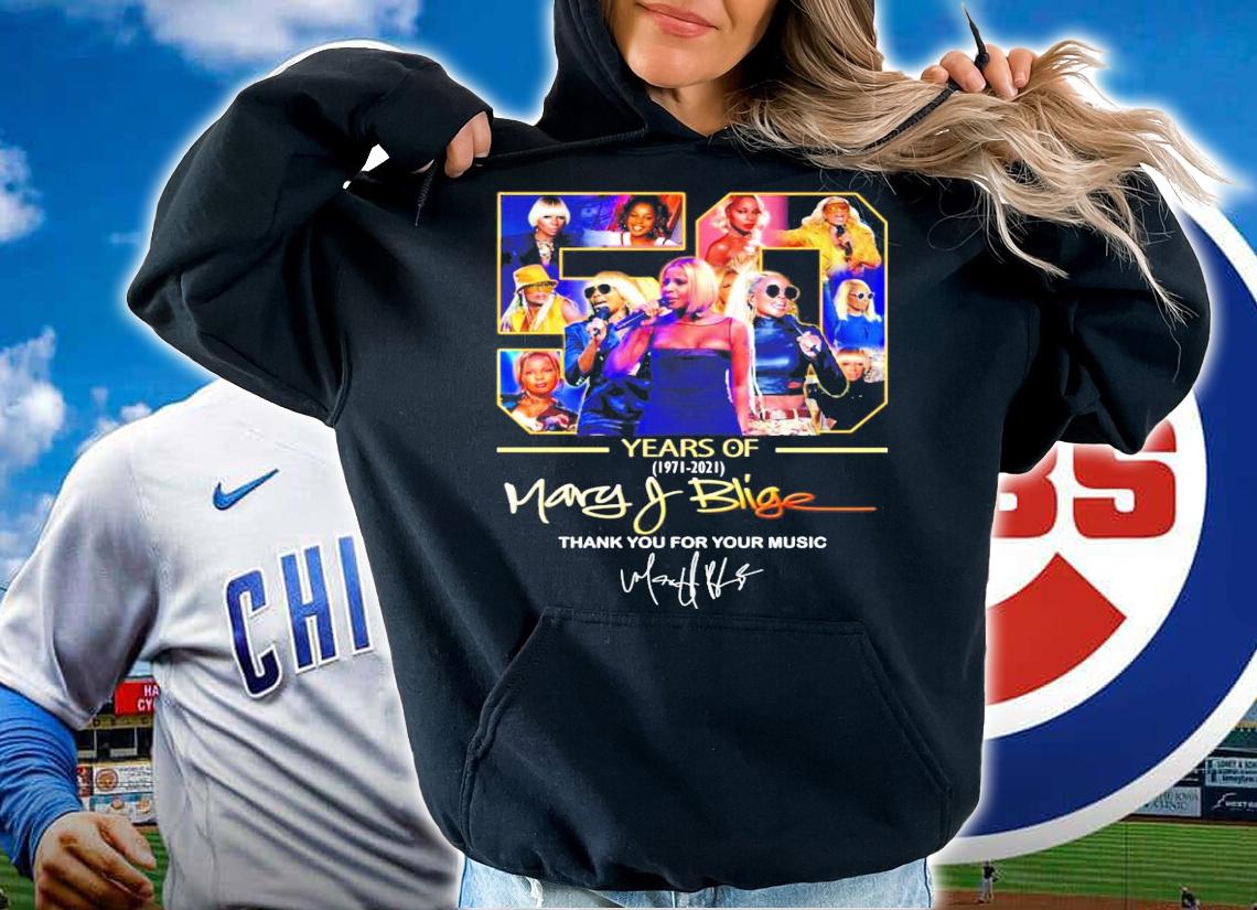 50 years of 1971-2021 Mary Of Blige thank you for the memories signature shirt hoodie