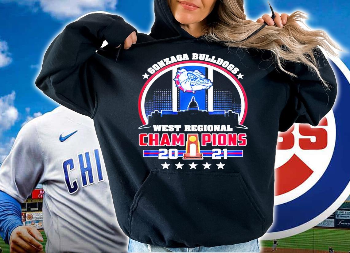 Gonzaga Bulldogs west regional Champions 2021 shirt hoodie
