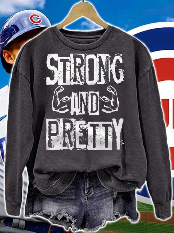 Strong And Pretty Gym Workout Fitness Quote Motivational Shirt sweatshirt