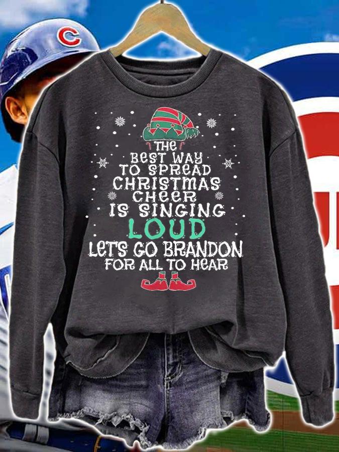 The Best Way To Spread Christmas Cheer Sing Let's Go Brandon T-Shirt