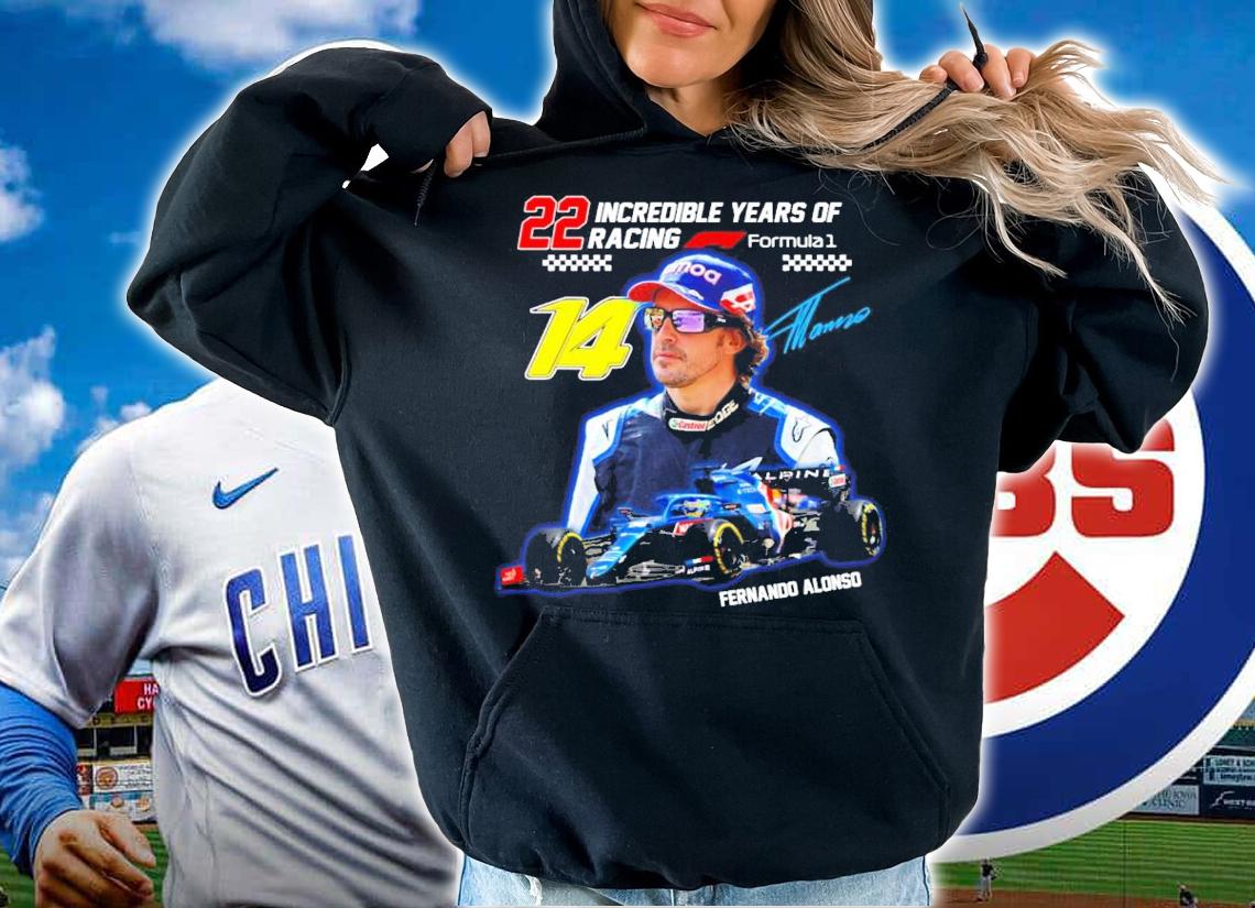22 incredible years of racing Fernando Alonso signature shirt hoodie