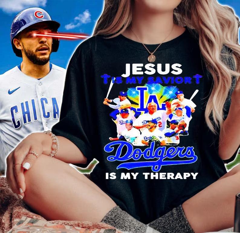 Jesus is my savior Los Angeles Dodgers is my therapy T-shirt