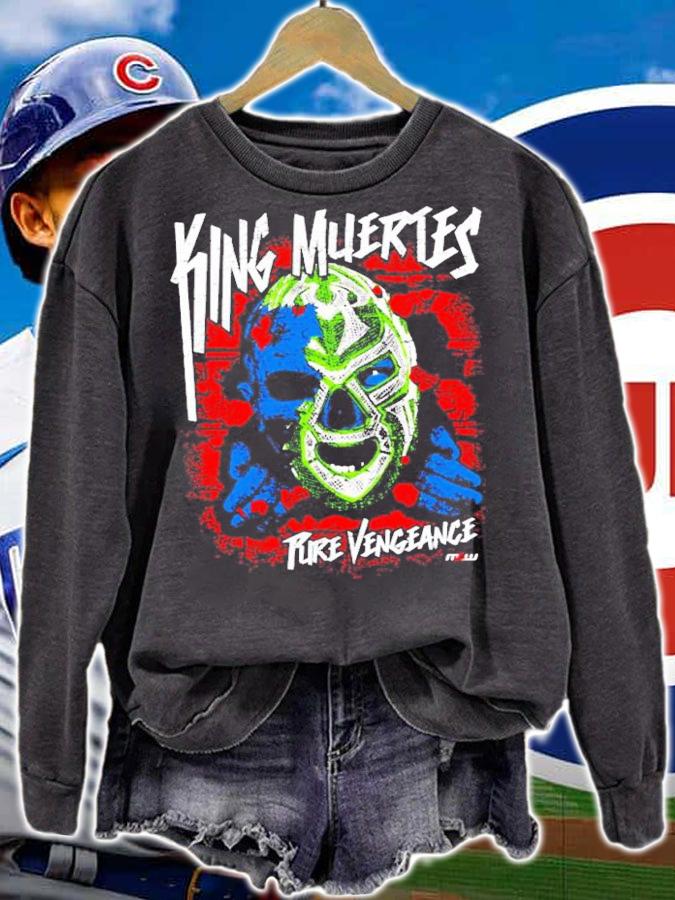 King Muertes Rire Vengeance shirt sweatshirt