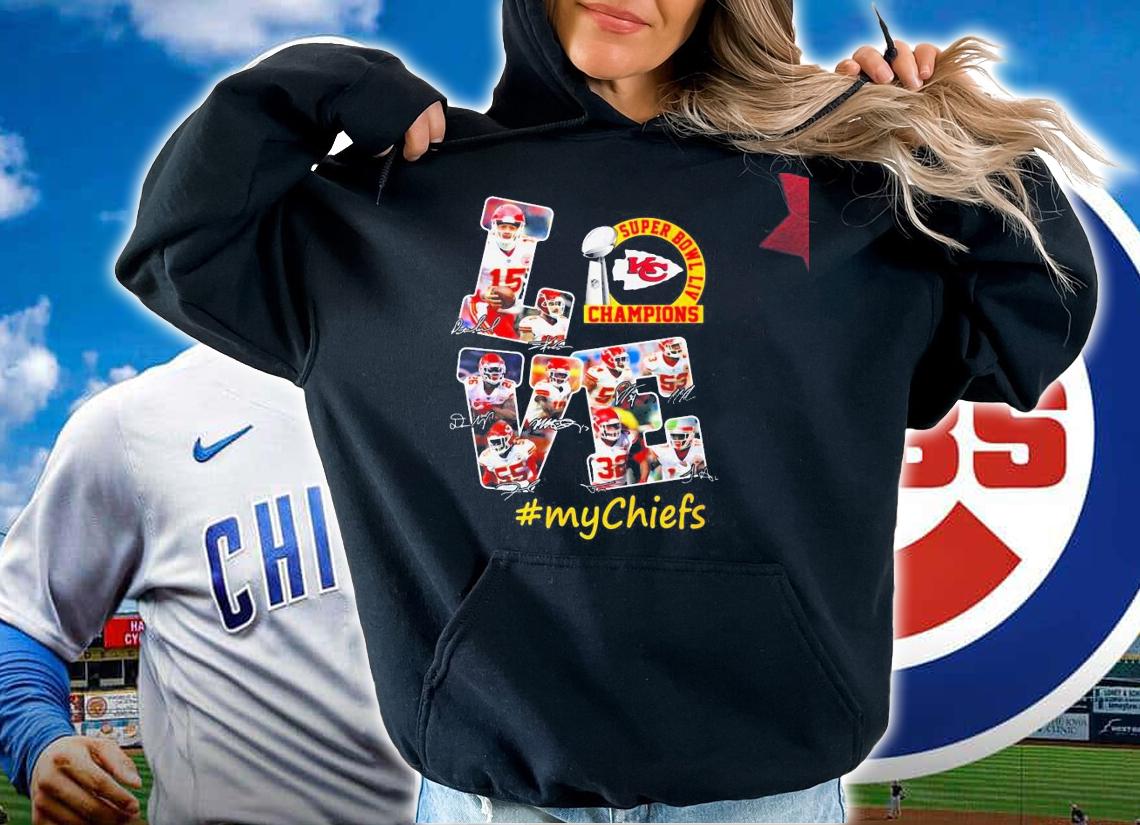 Love Kansas City Chiefs Super Bowl Liv Champions Mychiefs Shirt.Jpg hoodie
