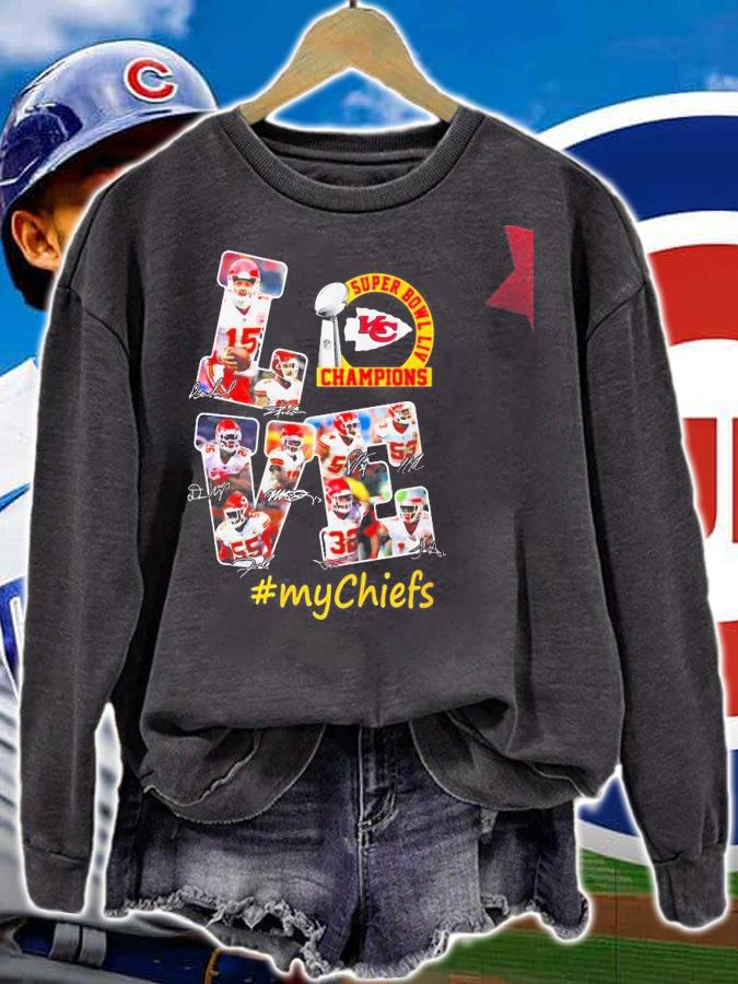 Love Kansas City Chiefs Super Bowl Liv Champions Mychiefs Shirt.Jpg sweatshirt