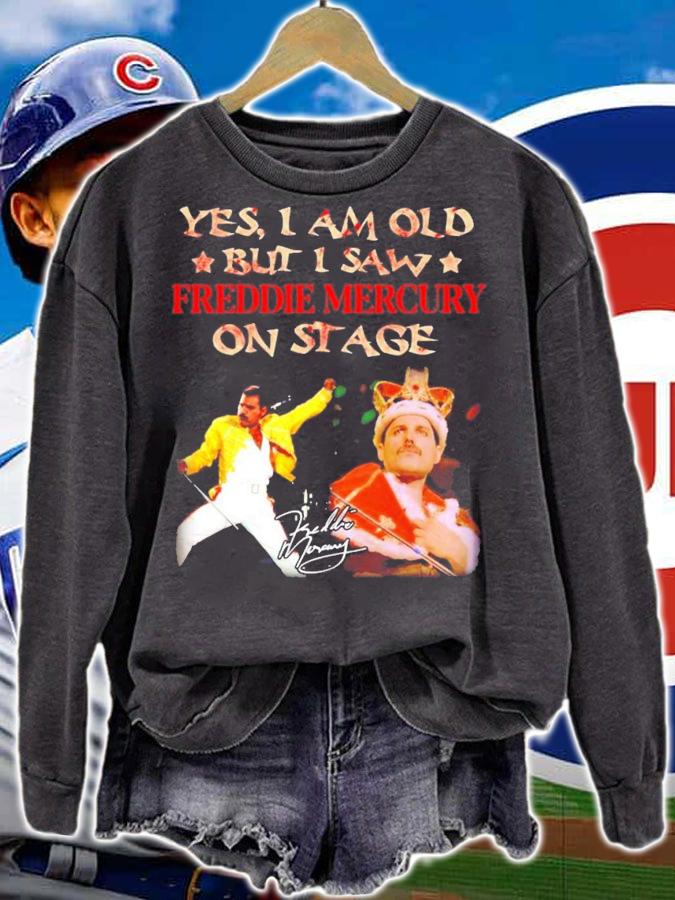 Yes I am old but I saw Freddie Mercury on stage signature t-shirt sweatshirt