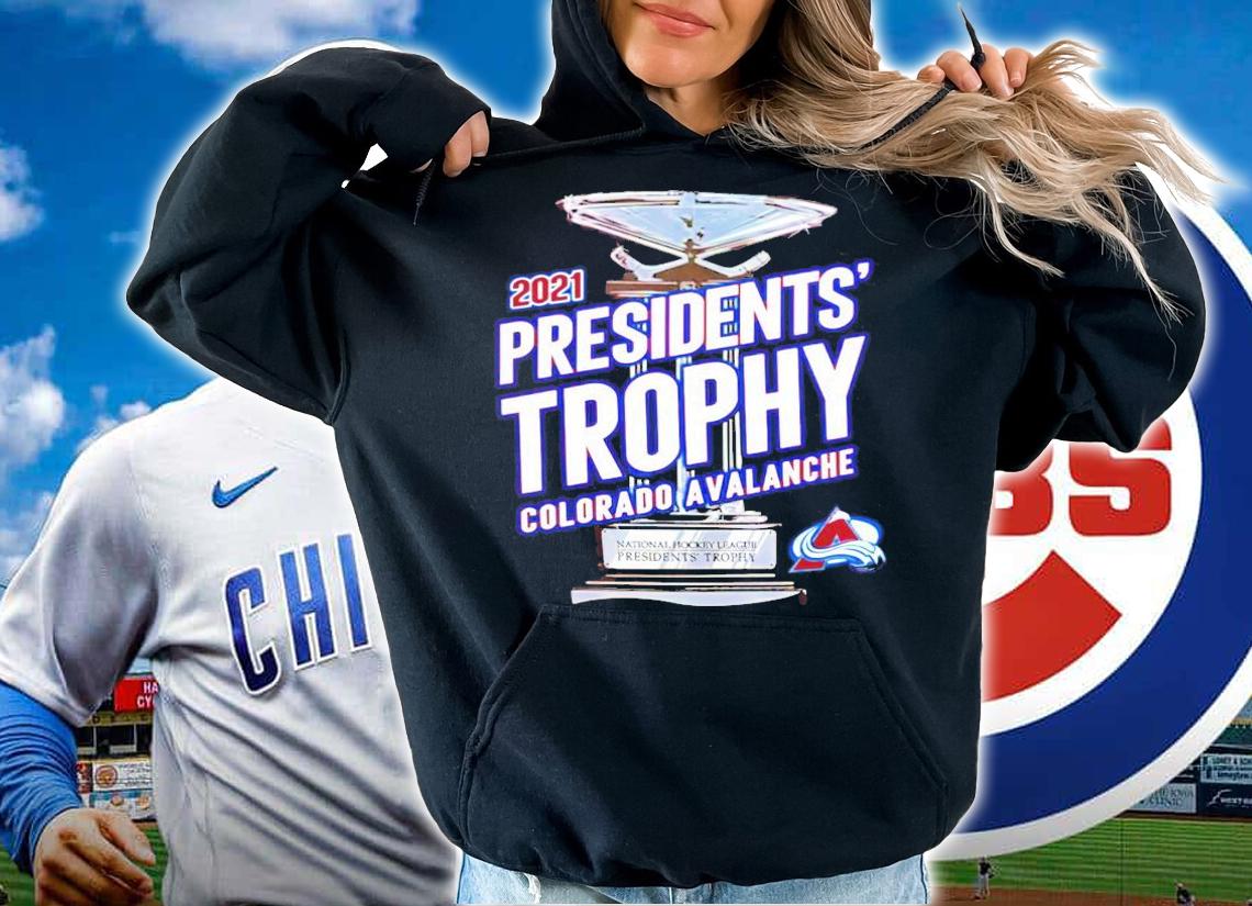 2021 presidents' trophy Colorado Avalanche shirt hoodie