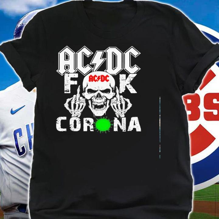 Acdc Skull 2020 Fuck Corona Shirt.Jpg shirt