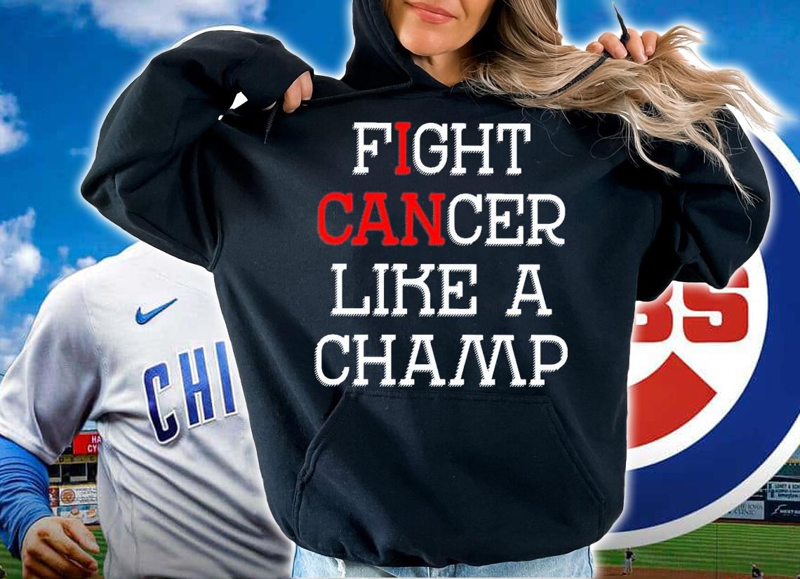 Fight cancer like a champ shirt hoodie