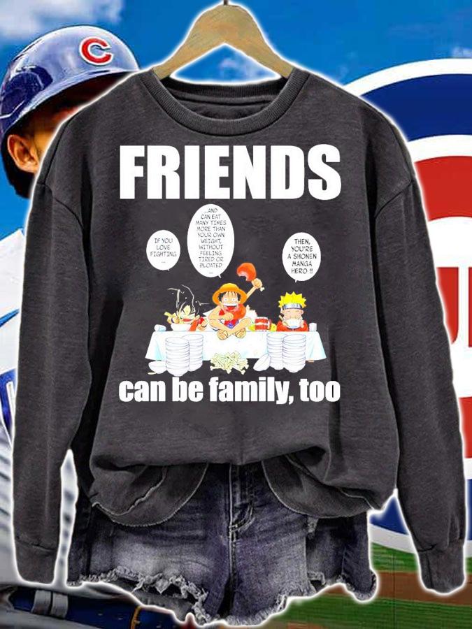 Friends Son Goku Luffy and Naruto can be family too shirt