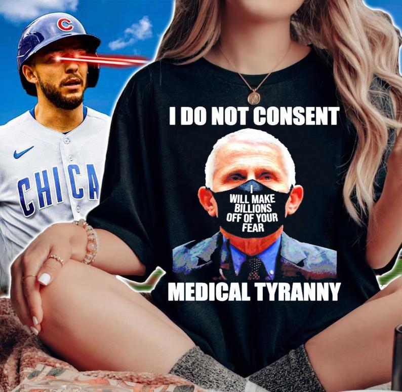 I do not consent medical tyranny t-shirt woman shirt