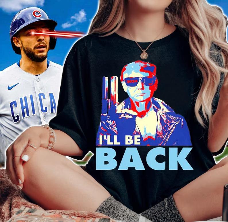 I'll be back Trump 2024 shirt
