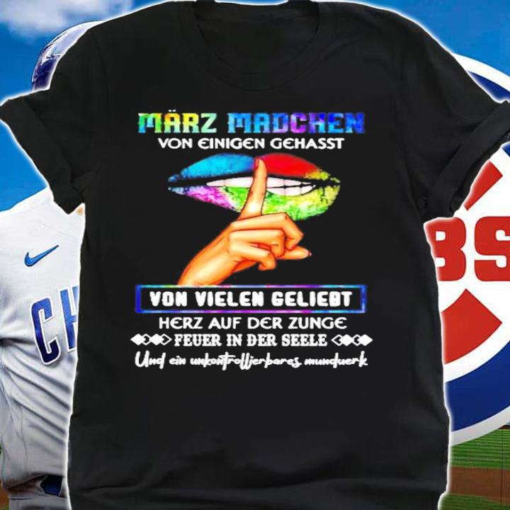 Marz Mdchen von einigen gehasst shirt